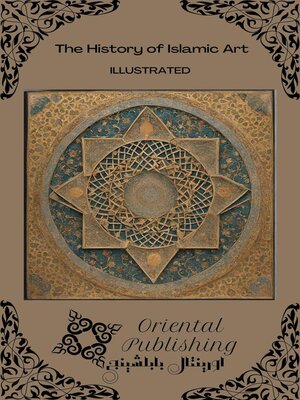 cover image of The History of Islamic Art